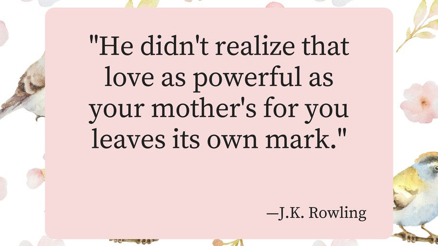 माताओं Day Quotes JK Rowling