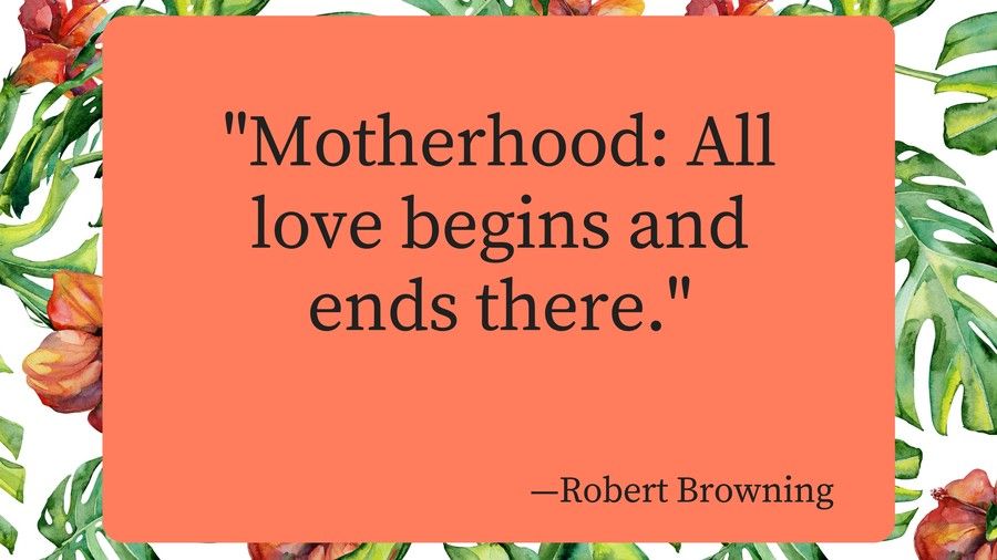 माताओं Day Quotes Robert Browning