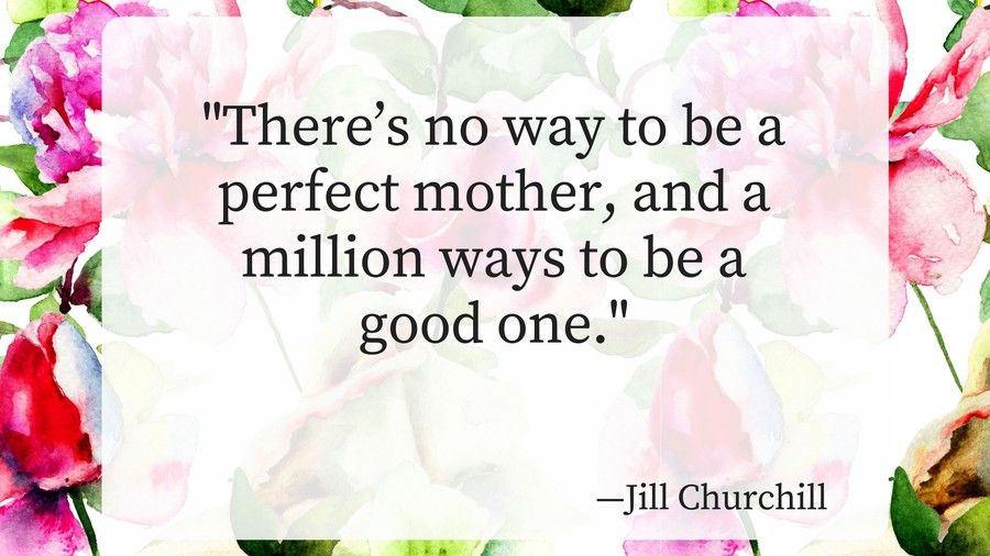 माताओं Day Quotes Jill Churchill