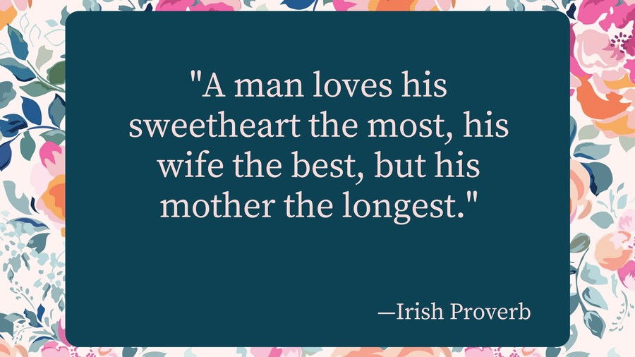 माताओं Day Quotes Irish Proverb