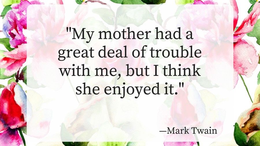 माताओं Day Quotes Mark Twain