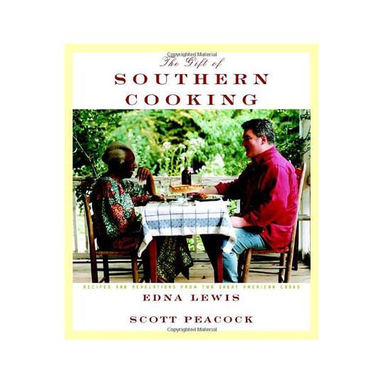  Gift of Southern Cooking: Recipes and Revelations from Two American Cooks