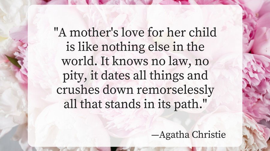 माताओं Day Quotes Agatha Christie