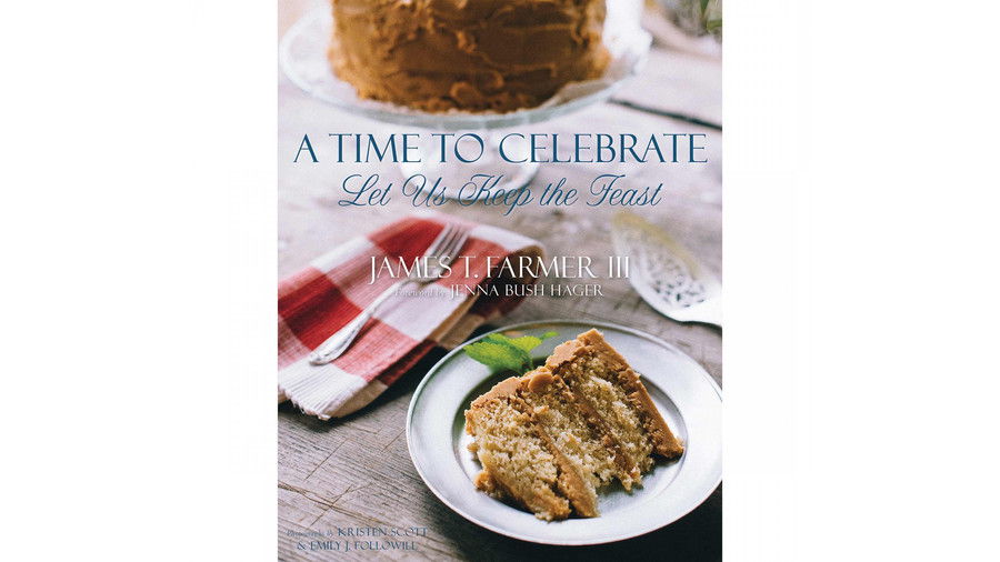 ए Time to Celebrate by James T. Farmer