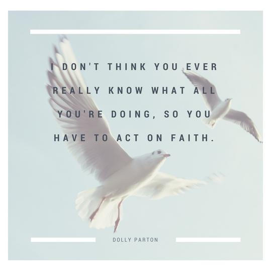 lutkica Parton Faith Quote