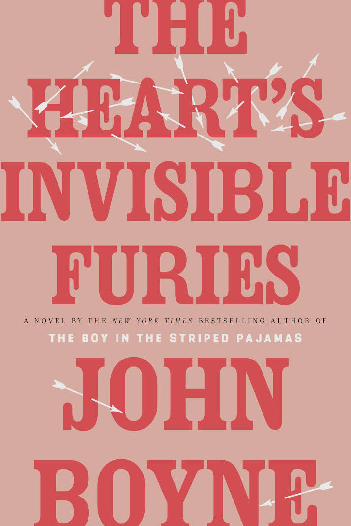  Heart’s Invisible Furies by John Boyne