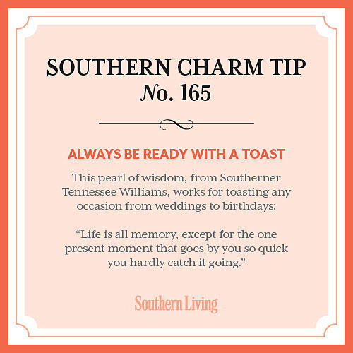 दक्षिण Charm Tip #165: Always be ready with a toast