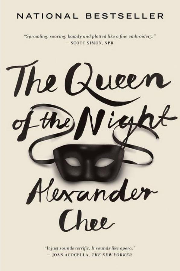 ο Queen of the Night by Alexander Chee