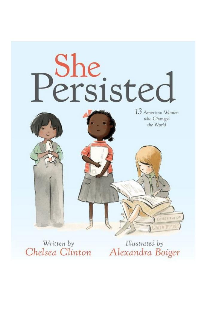 वह Persisted: 13 American Women Who Changed the World by Chelsea Clinton