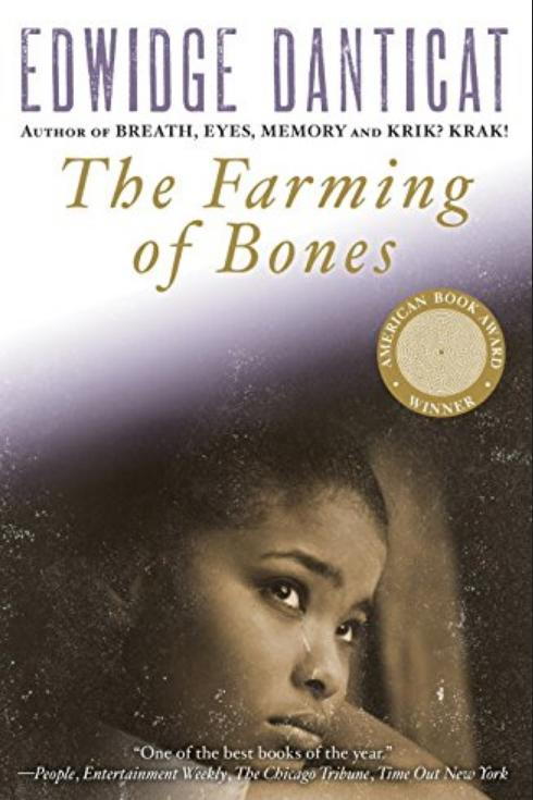  Farming of Bones by Edwidge Danticat 