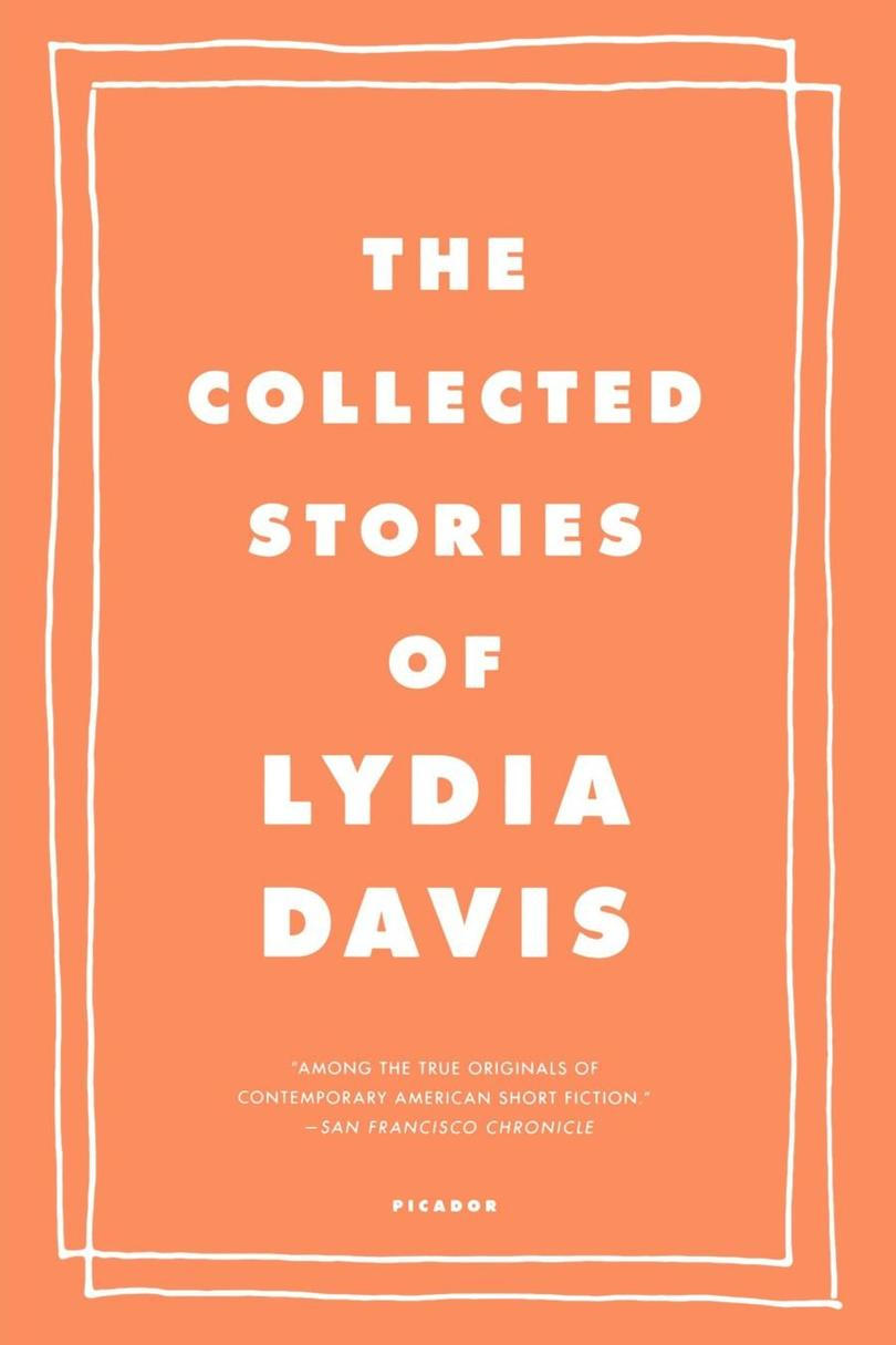  Collected Stories of Lydia Davis by Lydia Davis