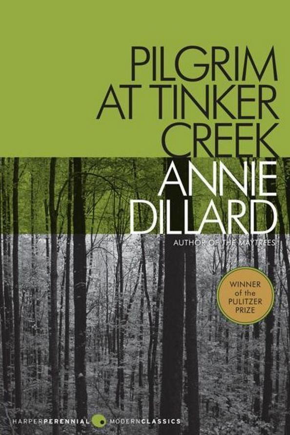 Προσκυνητής at Tinker Creek by Annie Dillard