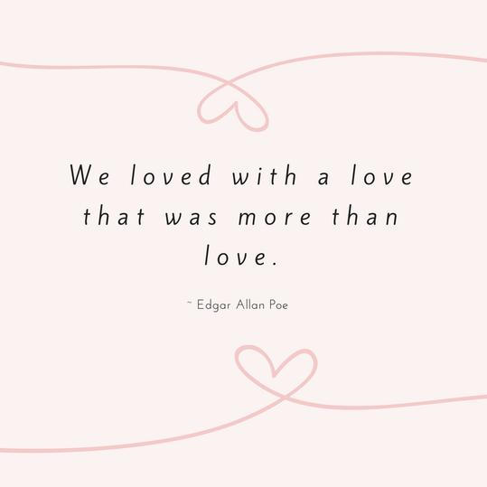 Edgar Allan Poe Love Quote