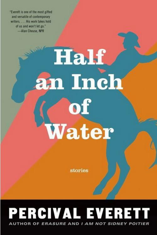 आधा an Inch of Water: Stories by Percival Everett 
