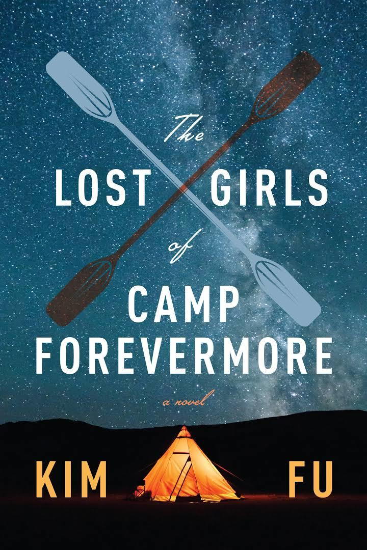  Lost Girls of Camp Forevermore by Kim Fu