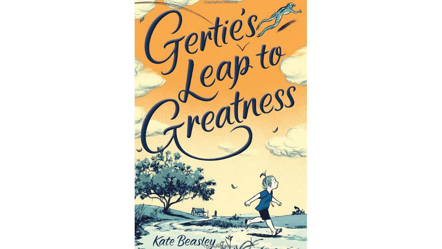Gertie's Leap to Greatness by Kate Beasley (Author), Jillian Tamaki (Illustrator)