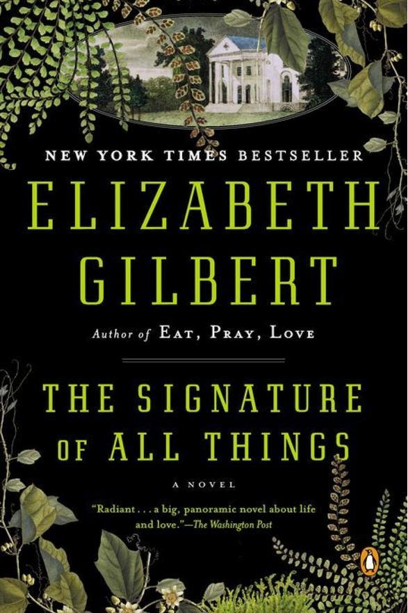  Signature of All Things by Elizabeth Gilbert