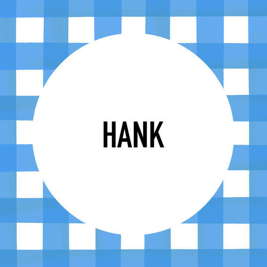 eteläinen Pet Name: Hank