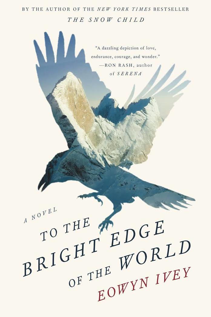 सेवा मेरे the Bright Edge of the World by Eowyn Ivey