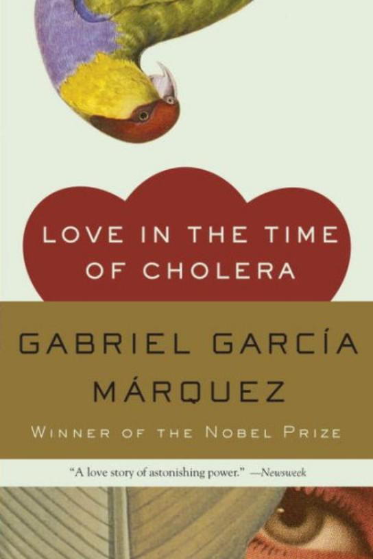 Rakkaus in the Time of Cholera by Gabriel Garcia Marquez