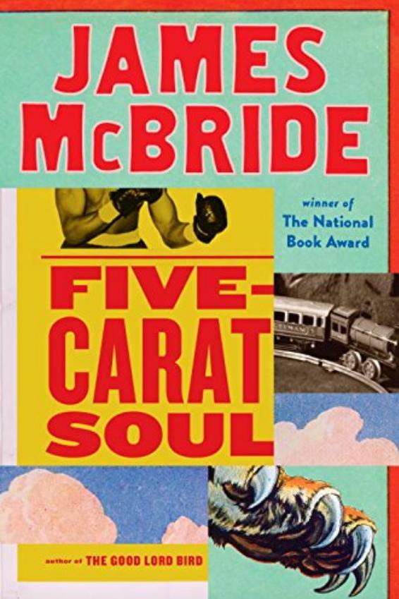 पांच कैरेट Soul by James McBride
