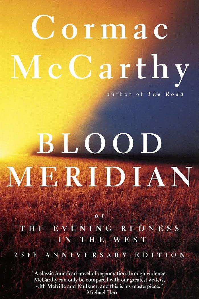 रक्त Meridian by Cormac McCarthy