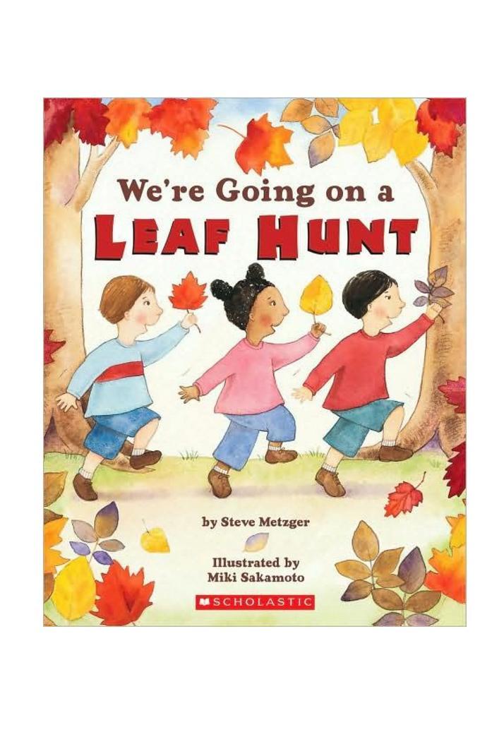 हम कर रहे हैं Going on a Leaf Hunt by Steve Metzger
