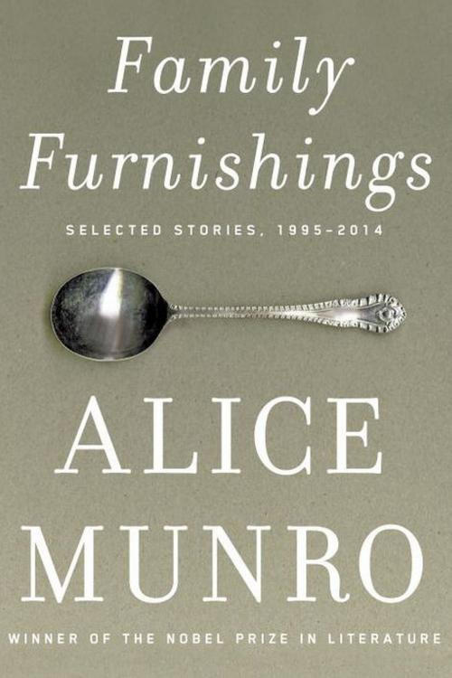 परिवार Furnishings: Selected Stories, 1995-2014 by Alice Munro