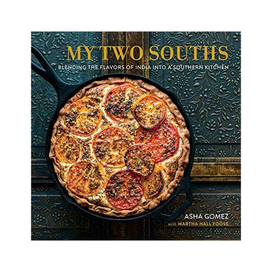 मेरे Two Souths: Blending the Flavors of India into a Southern Kitchen