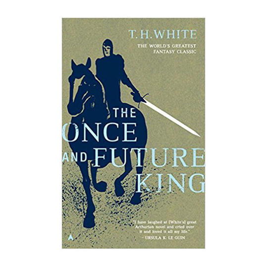 ο Once and Future King by T.H. White