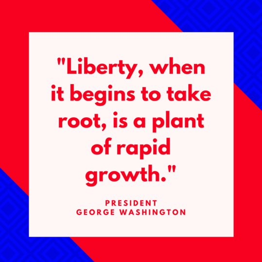 अध्यक्ष George Washington on Liberty
