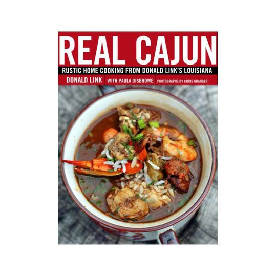 असली Cajun: Rustic Home Cooking from Donald Link's Louisiana 