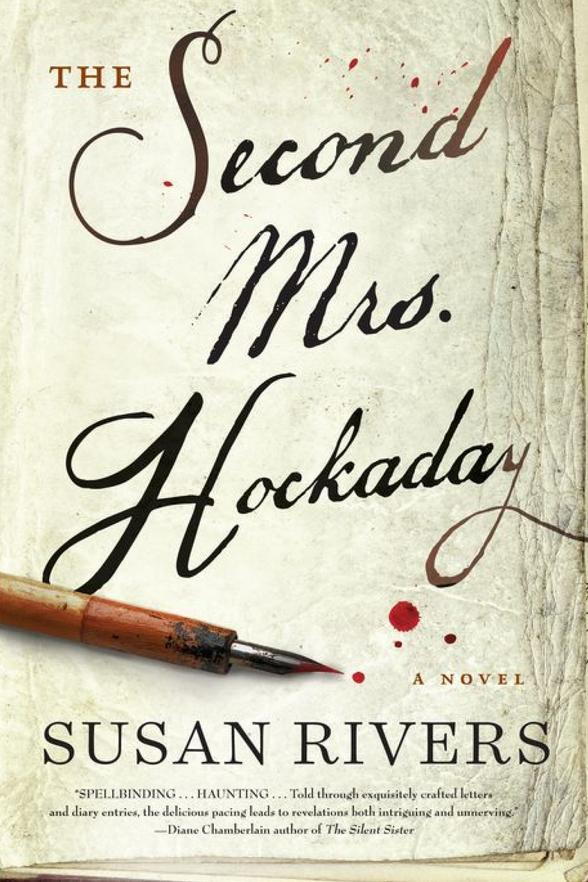 ο Second Mrs. Hockaday by Susan Rivers 
