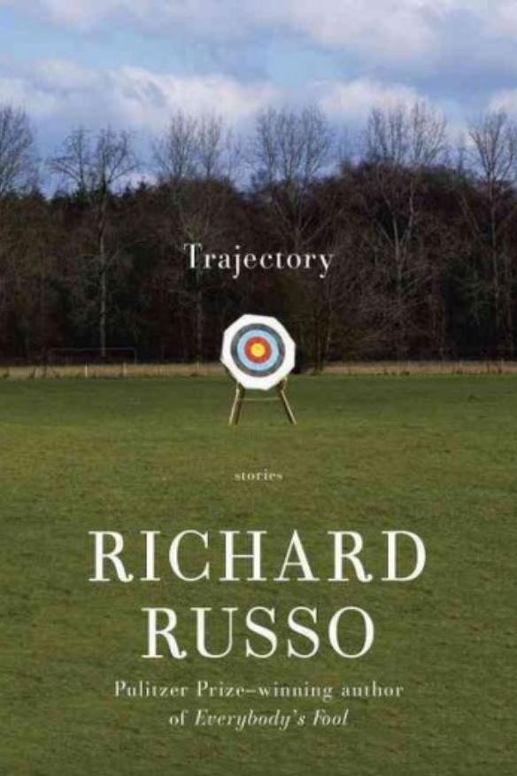 प्रक्षेपवक्र: Stories by Richard Russo