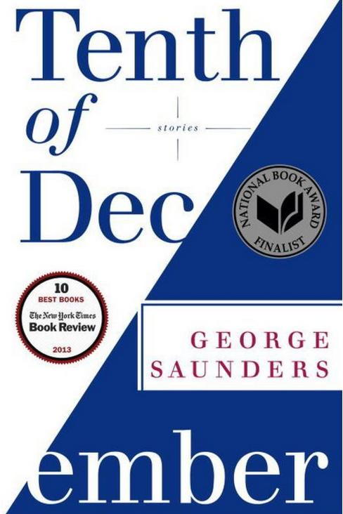 Kymmenes of December: Stories by George Saunders