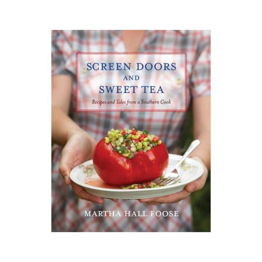 Zaslon Doors and Sweet Tea: Recipes and Tales from a Southern Cook 