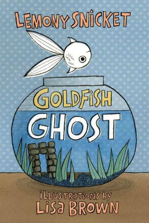 ज़र्द मछली Ghost by Lemony Snicket