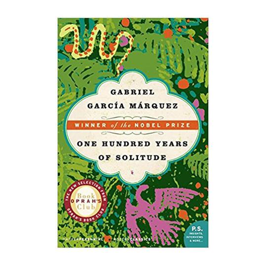 100 Years of Solitude by Gabriel Garcia Marquez 