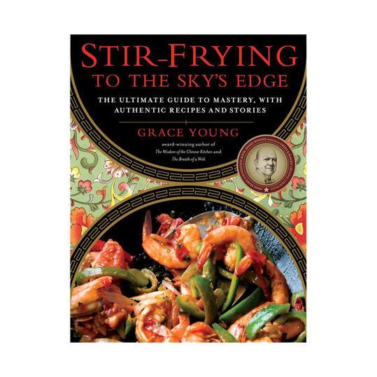 Promiješati-prženje to the Sky's Edge: The Ultimate Guide to Mastery, with Authentic Recipes and Stories 