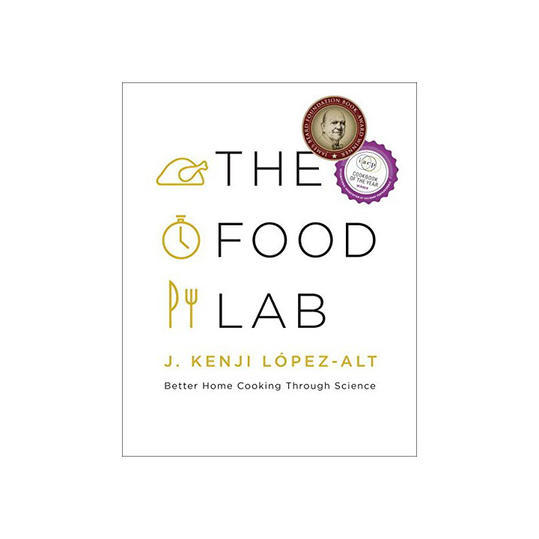  Food Lab: Better Home Cooking through Science