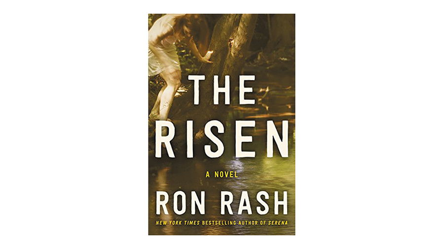  Risen by Ron Rash