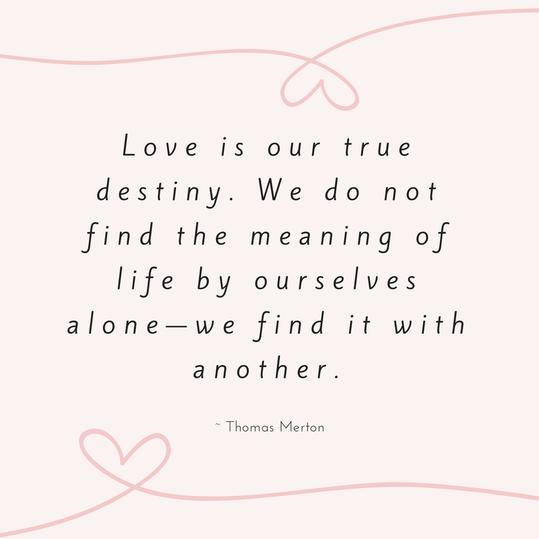 Toma Merton Love Quote