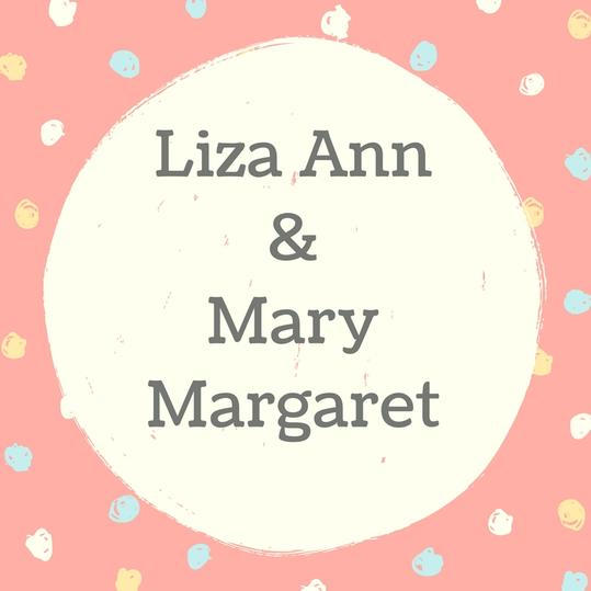 जुड़वां Names: Liza Ann and Mary Margaret