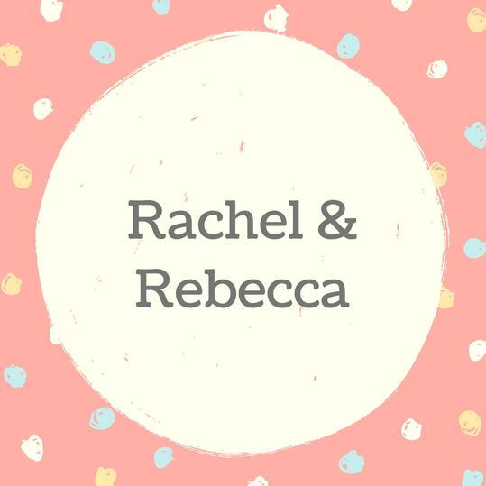 जुड़वां Names: Rachel and Rebecca