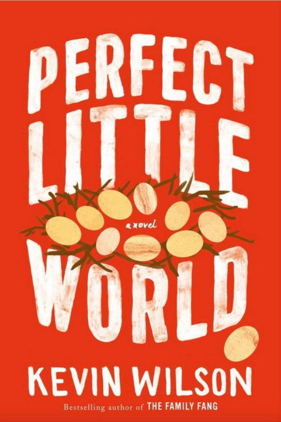 Täydellinen Little World by Kevin Wilson
